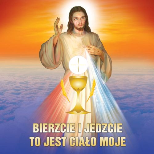 Baner na Boże Ciało "Bierzcie i jedzcie to jest ciało moje" 150x150 cm