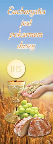 Baner na Boże Ciało "Eucharystia jest pokarmem duszy" 75x200 cm