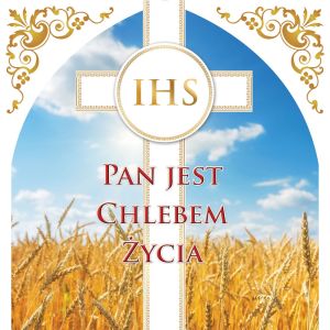 Baner na Boże Ciało "Pan jest chlebem życia" 150x150 cm