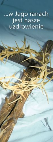 Baner na Wielki Post "...w Jego ranach jest.." 75x200 cm