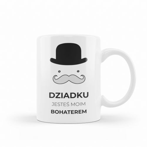 Kubek ceramiczny dla Dziadka "Dziadku jesteś moim Bohaterem"