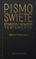 Pismo Święte Starego i Nowego Testamentu