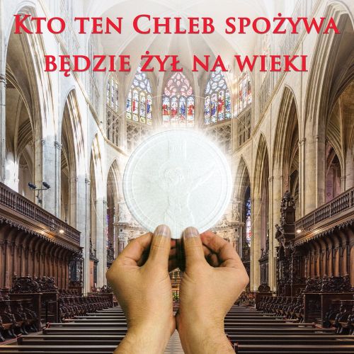 Baner religijny Boże Ciało "Kto Ten Chleb Spożywa Będzie Żył Na Wieki" 150x150 cm