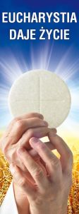 Baner religijny na Boże Ciało "Eucharystia daje życie" 75x200 cm