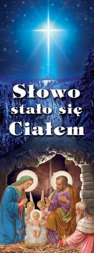 Baner na Boże Narodzenie, "Słowo stało się ciałem" 50x130 cm