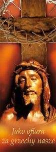 Baner na Wielki Post "Jako ofiara za grzechy nasze" 50x130 cm