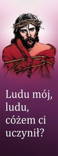 Baner na Wielki Post "Ludu mój, ludu, cóżem.." 50x130cm