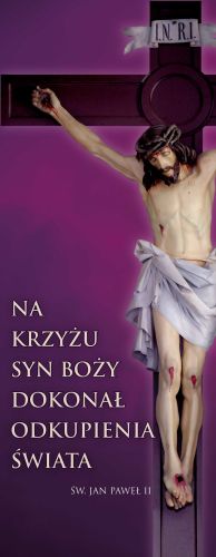 Baner na Wielki Post "Na krzyżu Syn Boży.." 50x130cm
