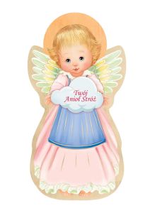 Anioł Stróż dla dziewczynki - prezent z dedykacją na Chrzest Święty, urodziny