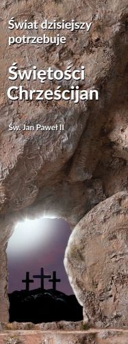 Baner "Świat dzisiejszy potrzebuje świętości " 50x130 cm, Jan Paweł II