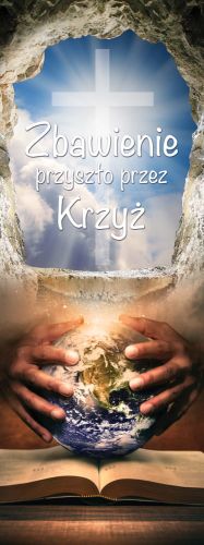Baner na Wielki Post "Zbawienie przyszło przez krzyż" 50x130 cm