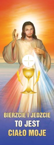 Baner na Boże Ciało "Bierzcie i jedzcie to jest ciało moje" 50x130 cm