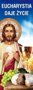 Baner religijny na Boże Ciało "Eucharystia daje życie" 50x130 cm