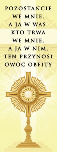 Baner na Boże Ciało "Pozostańcie we mnie, a ja w was.." 50x130 cm