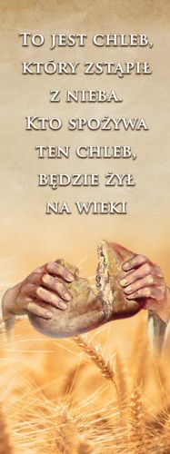 Baner na Boże Ciało "To jest chleb który zstąpił z nieba.." 50x130 cm