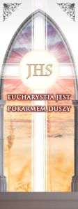 Baner na Boże Ciało "Eucharystia jest pokarmem duszy" 50x130 cm