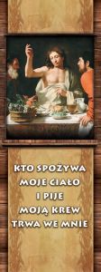 Baner na Boże Ciało "Kto spożywa moje ciało i pije moją krew trwa we mnie" 50x130 cm