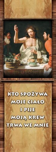 Baner na Boże Ciało "Kto spożywa moje ciało i pije moją krew trwa we mnie" 50x130 cm