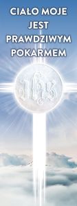 Baner na Boże Ciało "Ciało moje jest prawdziwym pokarmem" 50x130 cm