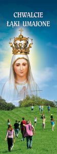 Baner religijny Najświętsza Maryja Panna "Chwalcie łąki umajone" - 50x130 cm