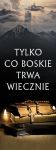 Baner na Wszystkich Świętych "Tylko co boskie trwa wiecznie" 50x130 cm