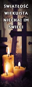 Baner na Wszystkich Świętych "Światłość wiekuista niechaj im świeci" 50x130 cm