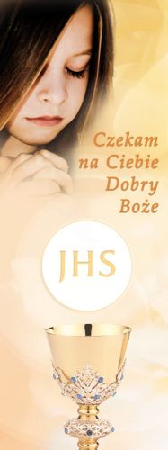 Baner na I Komunię Świętą "Czekam na Ciebie Dobry Boże" 50x130 cm