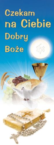 Baner na I Komunię Świętą "Czekam na Ciebie Dobry Boże" 50x130 cm