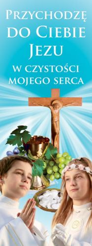 Baner na I Komunię Świętą "Przychodzę do Ciebie Jezu" 50x130 cm