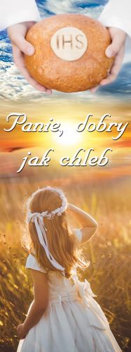 Baner na Pierwszą Komunię Świętą "Panie, dobry jak chleb" 50x130 cm