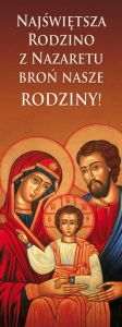 Baner religijny Święta Rodzina "Najświętsza Rodzino z Nazaretu.." - 50x130 cm