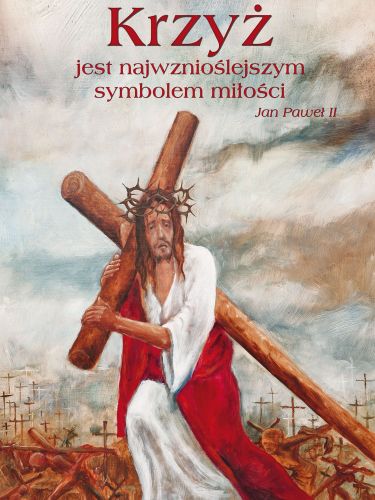 Baner na Wielki Post "Krzyż jest najwznioślejszym.." 75x100 cm