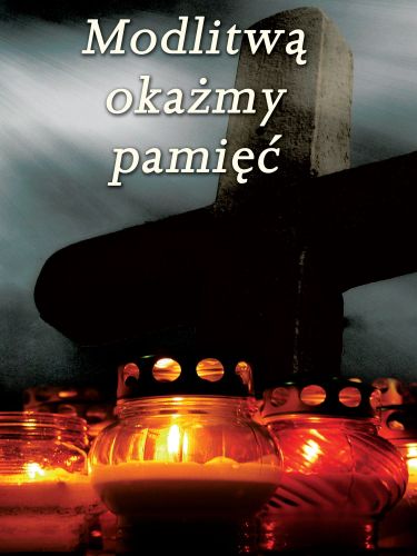 Baner na Wszystkich Świętych "Modlitwą okażmy..." 75x100 cm