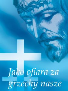 Baner na Wielki Post "Jako ofiara za grzechy nasze" 75x100 cm