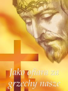 Baner na Wielki Post "Jako ofiara za grzechy nasze" 75x100 cm