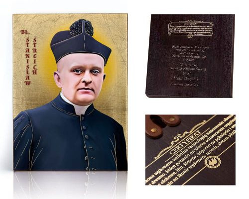 Ikona religijna Błogosławiony Stanisław Streich - dedykacja / własny tekst