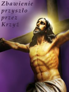 Baner na Wielki Post "Zbawienie przyszło przez..." 75x100 cm