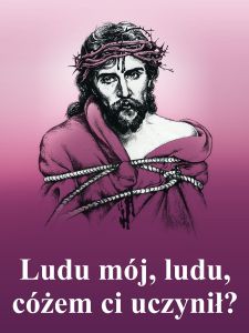 Baner na Wielki Post "Ludu mój, ludu, cóżem..." 75x100 cm