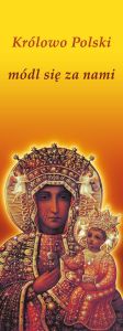 Baner religijny Matka Boża Częstochowska "Królowo Polski módl się za nami" 75x200 cm