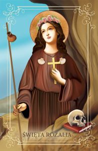 Obrazki święte z modlitwą do Św. Rozalii - patronki chroniącej od zarazy