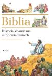 Biblia. Historia zbawienia w opowiadaniach